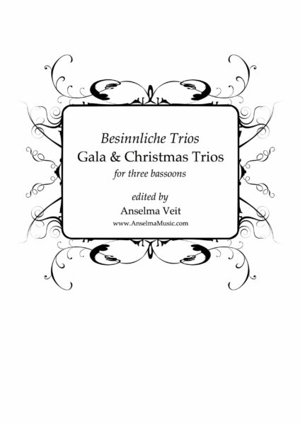 Besiinliche Trios Fagott Trio, Gala & Christmas Trios Bassoon Trios